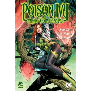 Poison Ivy Yaşam ve Ölüm Döngüsü - Amy Chu