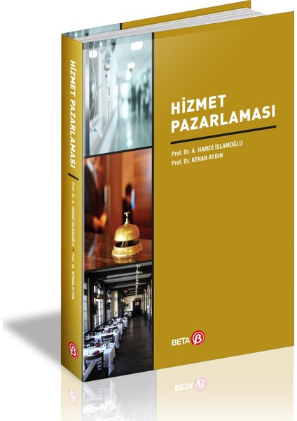 Hizmet Pazarlaması (Ahmet H. İslamoğlu)