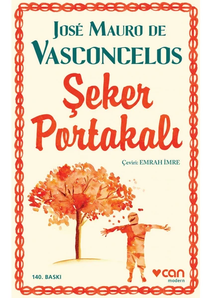 Şeker Portakalı - Jose Mauro de Vasconcelos