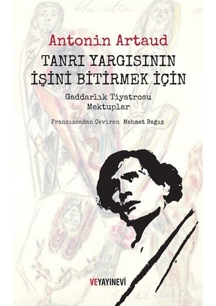 Tanrı Yargısının İşini Bitirmek İçin - Antonin Artaud