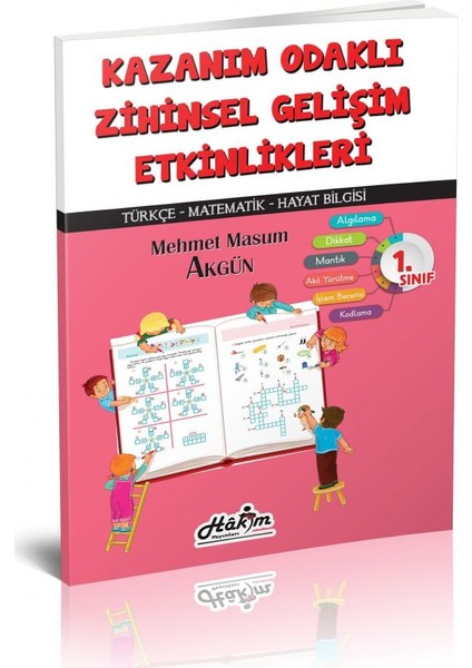 Kazanım Odaklı Zihinsel Gelişim Etkinlikleri - 1. Sınıf