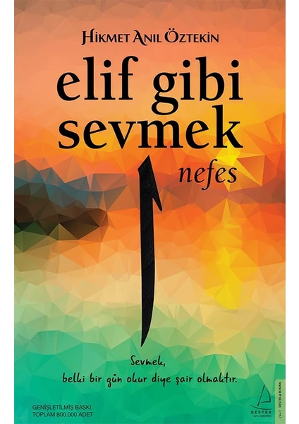 Elif Gibi Sevmek: Nefes - Hikmet Anıl Öztekin