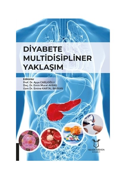 Diyabete Multidisipliner Yaklaşım - Ayşe Çarlıoğlu
