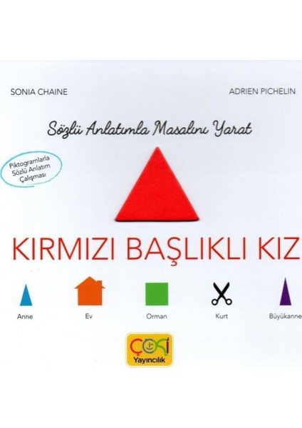 Masalını Yarat Kırmızı Başlıklı Kız - Sonia Chaine