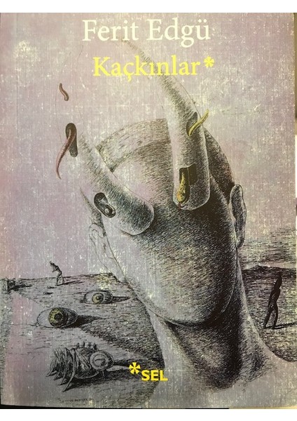 Kaçkınlar - Ferit Edgü