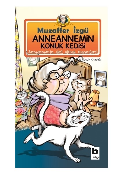 Anneannemin Konuk Kedisi - Muzaffer İzgü