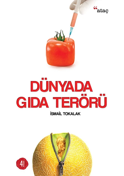 Dünyada Gıda Terörü - İsmail Tokalak