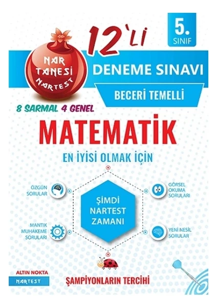 Nartest Yayınevi 5. Sınıf Nar Tanesi Matematik Beceri Temelli 12'li Deneme Sınavı