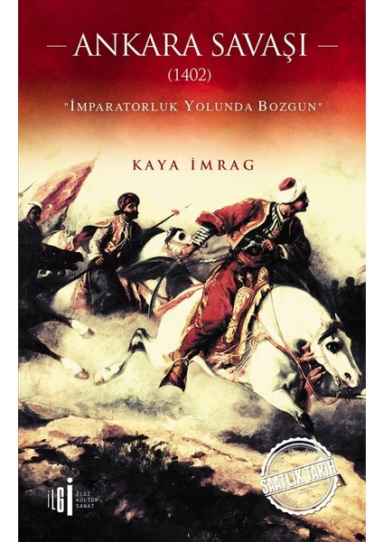 Ankara Savaşı (1402) - Kaya İmrag