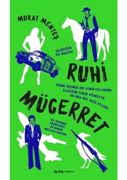 Ruhi Mücerret - Murat Menteş