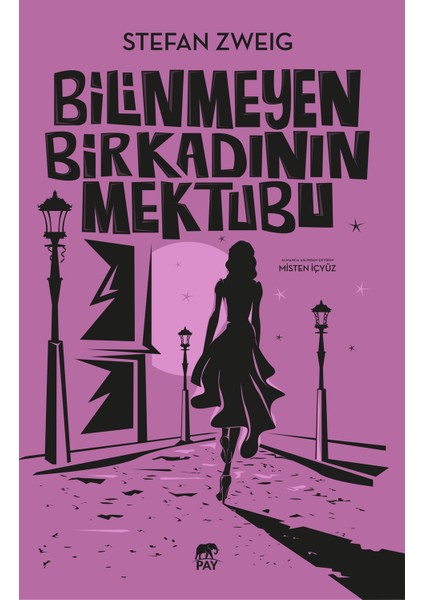 Bilinmeyen Bir Kadının Mektubu - Stefan Zweig