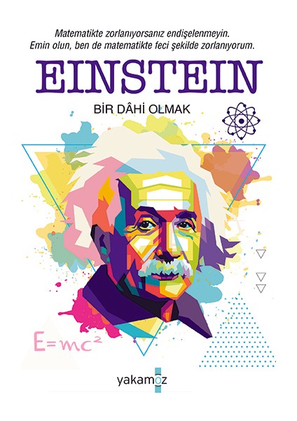 Einstein - Bir Dahi Olmak