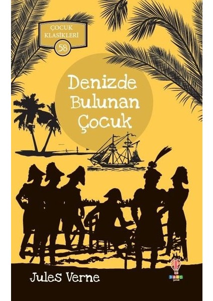 Denizde Bulunan Çocuk - Jules Verne