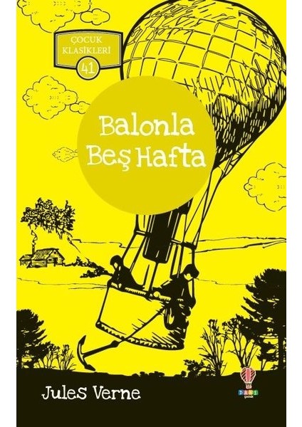 Balonla Beş Hafta - Jules Verne