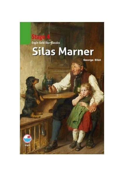 Engin Yayınevi Silas Marner Cd’Siz (Stage 4) - George Eliot