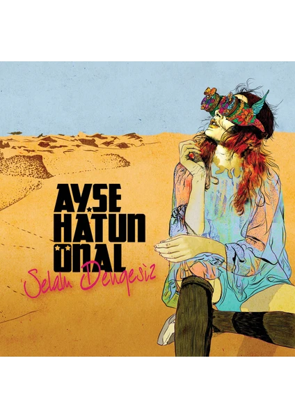 Ayşe Hatun Önal - Selam Dengesiz - CD