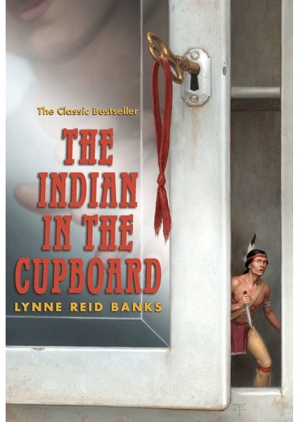 The Indian In The Cupboard - Lynne Reid Banks