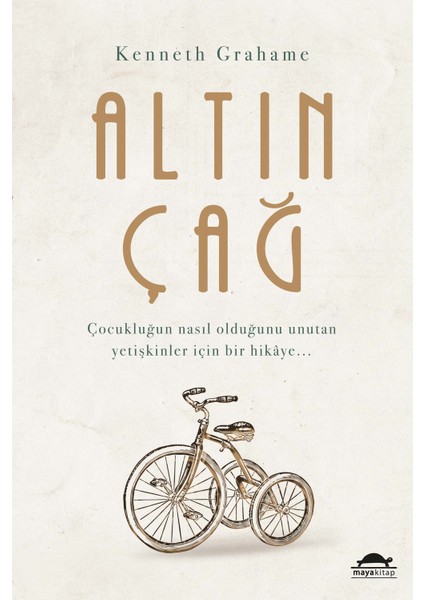 Altın Çağ - Kenneth Grahame