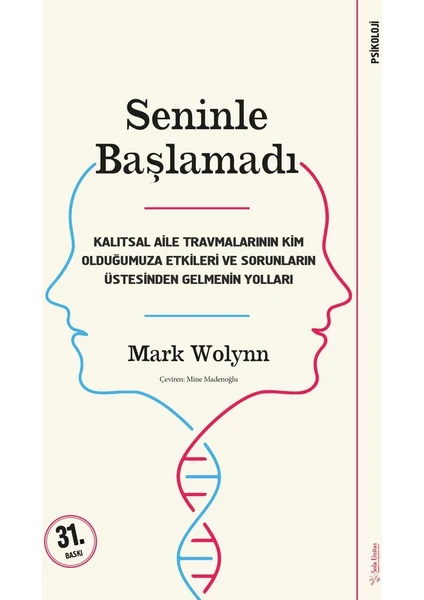 Seninle Başlamadı - Mark Wolynn