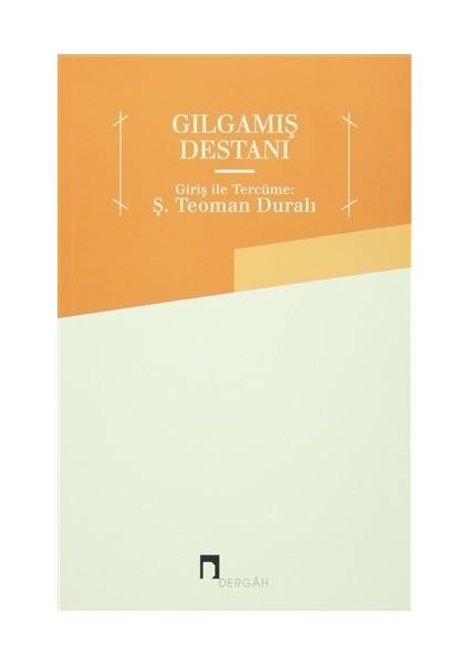 Gılgamış Destanı