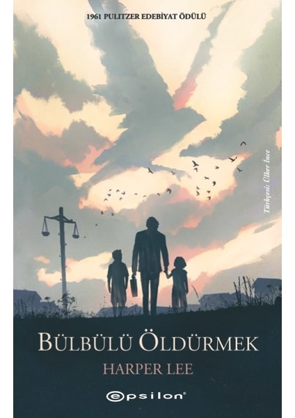 Bülbülü Öldürmek - Harper Lee