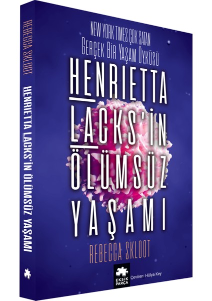 Henrietta Lacks’in Ölümsüz Yaşamı - Rebecca Skloot