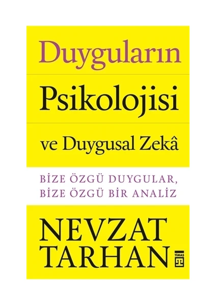 Duyguların Psikolojisi - Nevzat Tarhan