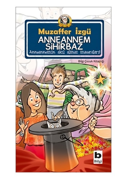 Anneannem Sihirbaz - Muzaffer İzgü