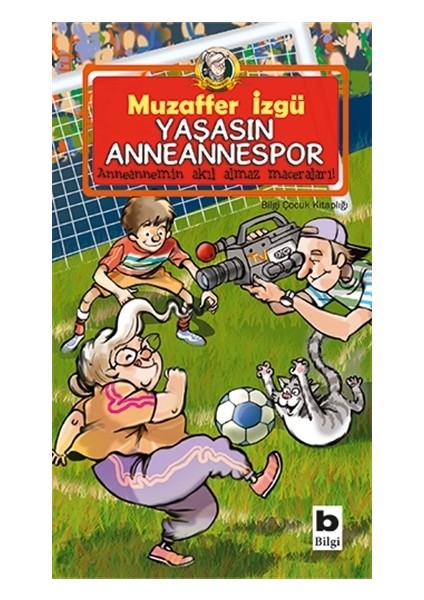 Yaşasın Anneannespor