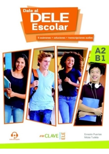 Dale Al Dele Escolar A2 - B1 + Audio Descargable