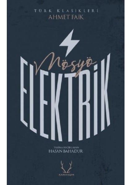 Mösyö Elektrik - Ahmet Faik
