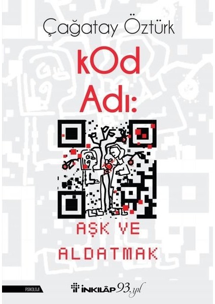 Kod Adı: Aşk Ve Aldatmak - Çağatay Öztürk