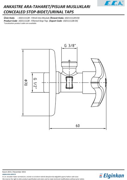 Eca Filtreli Ara Musluk 102111128 fiyatları