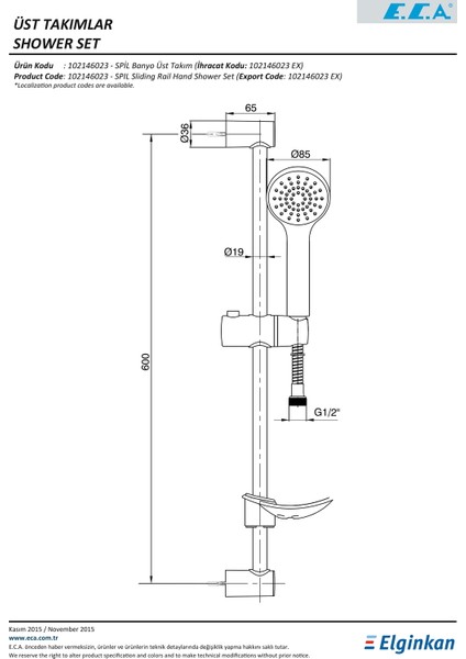 ECA Spil Banyo Üst Takım 102146023