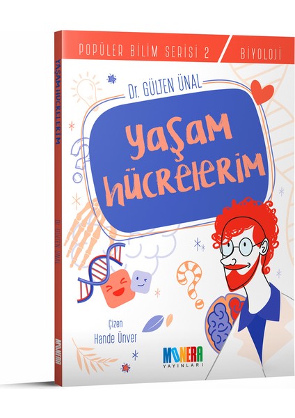 Yaşam Hücrelerim - Gülten Ünal