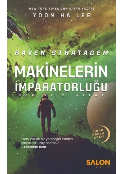 Raven Stratagem- Makinelerin Imparatorluğu 2.Kitap - Yoon Ha Lee