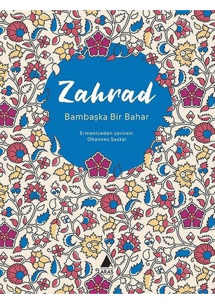 Bambaşka Bir Bahar - Zahrad