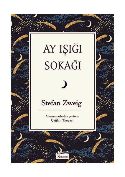 Ay Işığı Sokağı (Bez Ciltli) - Stefan Zweig