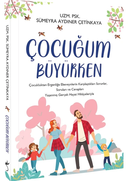 Çocuğum Büyürken - Sümeyra Aydıner Çetinkaya