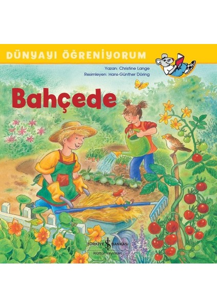 Bahçede Dünyayı Öğreniyorum - Christine Lange
