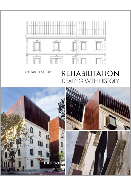 Rehabılıtatıon Dealıng Wıth Hıstory