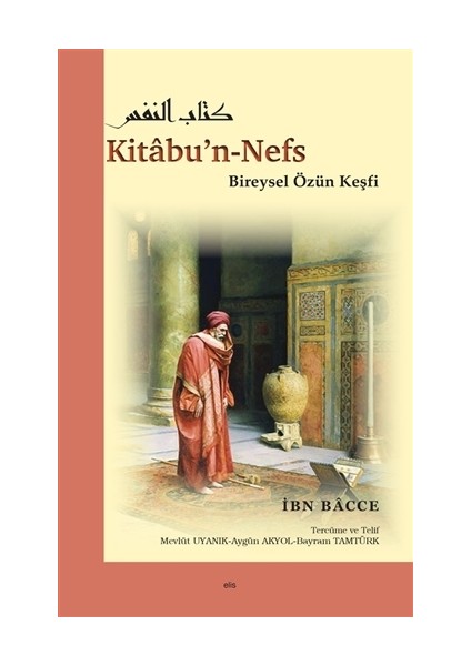 Kitabu’n-Nefs - İbn Bacce