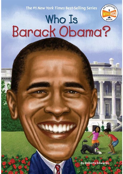 Who Is Barack Obama? - Roberta Edwards