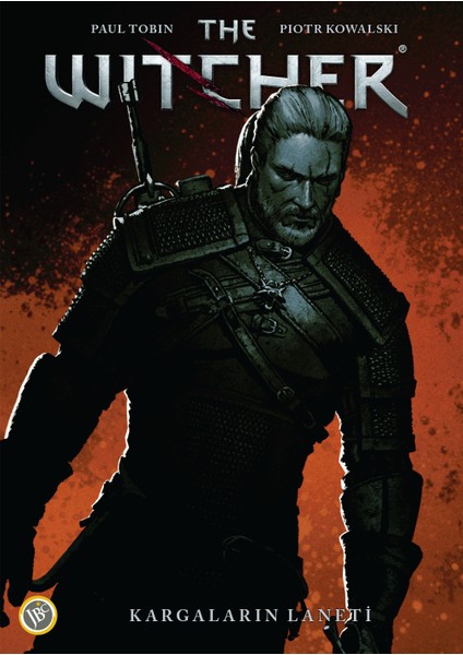 The Witcher Cilt 3 Kargaların Laneti - Paul Tobin