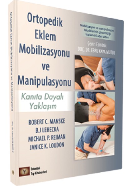 Eklem Mobilizasyonu ve Manipulasyonu
