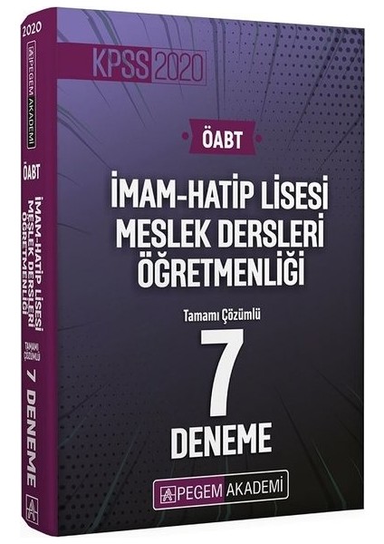 2020 KPSS ÖABT İmam Hatip Lisesi Meslek Dersleri Öğretmenliği Tamamı Çözümlü 7 Deneme