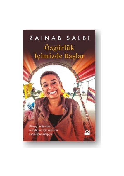 Özgürlük İçimizde Başlar - Zainab Salbi