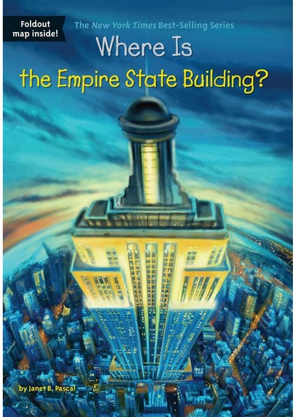 Where Is the Empire State Building? - Janet B. Pascal