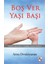 Boş Ver Yaşı Başı - Arzu Denizyaran 1