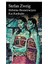Birbirine Benzemeyen Kız Kardeşler - Stefan Zweig 1